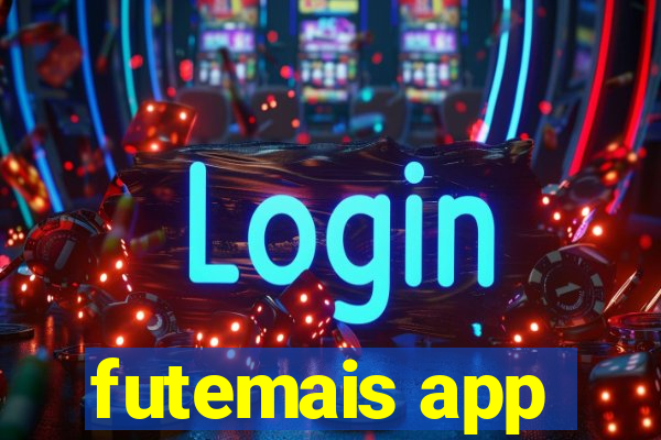 futemais app